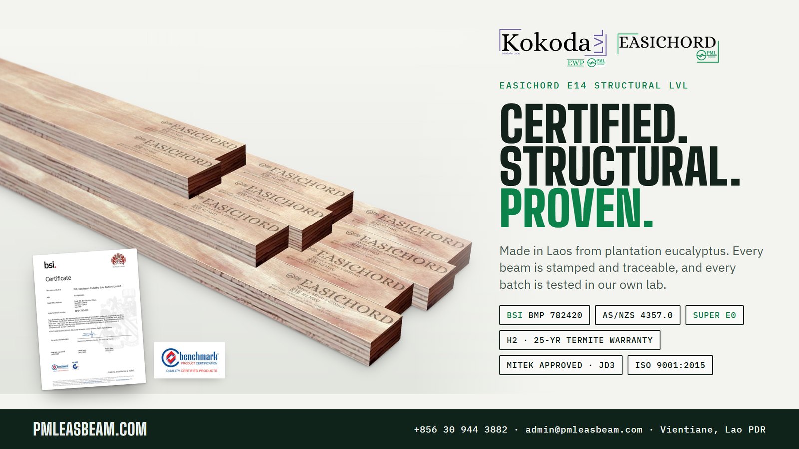 EasiChord E14 structural LVL: certified, structural, proven. BSI BMP 782420, AS/NZS 4357.0, Super E0, H2 25-year termite warranty, MiTek approved, ISO 9001:2015