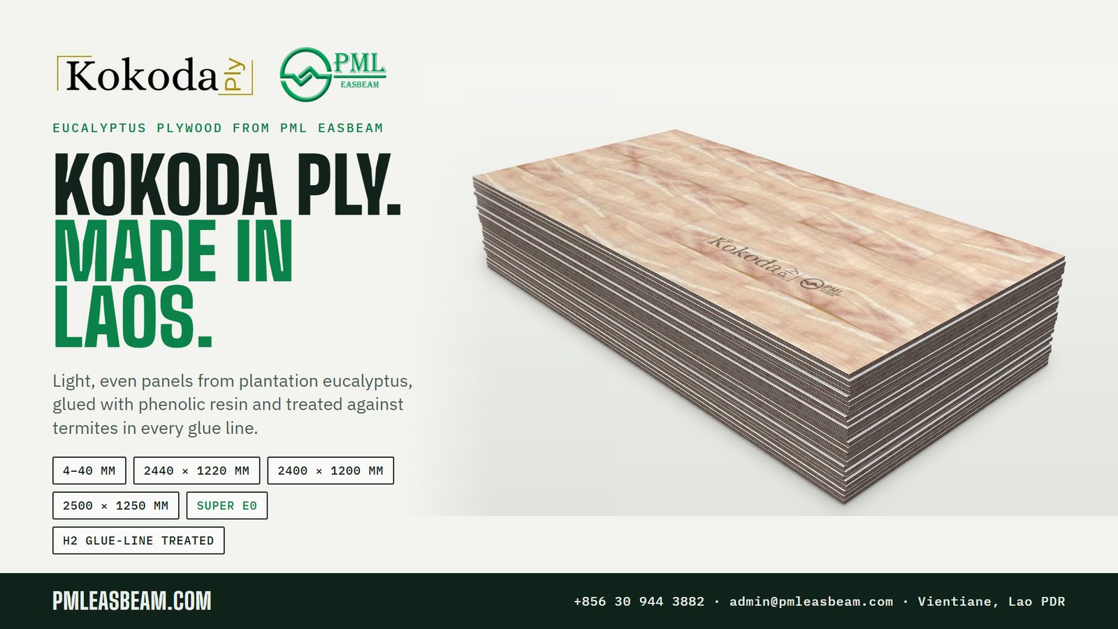 Kokoda Ply, made in Laos: eucalyptus plywood 4 to 40 millimetres, phenolic glue, Super E0, H2 glue-line treated